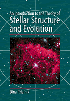 An Introduction to the Theory of Stellar Structure and Evolution