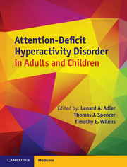Attention deficit hyperactivity disorder in adults