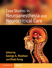 Case Studies in Neuroanesthesia and Neurocritical Care