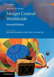 Merger Control Worldwide 2 Volume Set (Antitrust and Competition Law) Maher M. Dabbah