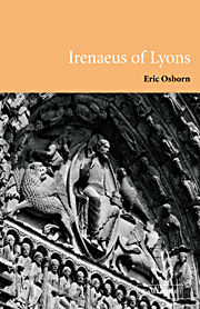 Irenaeus of Lyons 1st Edition Osborn, Eric published
