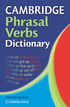 Cambridge Phrasal Verbs Dictionary 2nd edition