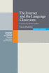 Cover image of The Internet and the Language Classroom