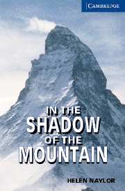 In the Shadow of the Mountain Level 5 Upper Intermediate