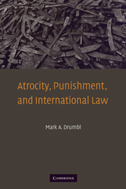 Atrocity, Punishment, and International Law