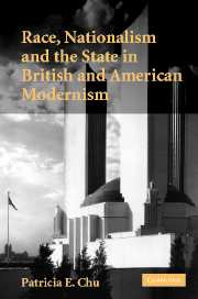 Race, Nationalism and the State in British and American Modernism