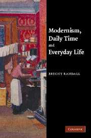 Modernism, Daily Time and Everyday Life