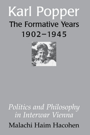 Karl Popper - The Formative Years, 1902–1945