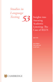 Insights into Assessing Academic Listening: The Case of IELTS Paperback