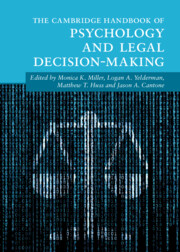 The Cambridge Handbook of Psychology and Legal Decision-Making
