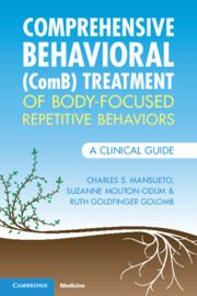 Comprehensive Behavioral (ComB) Treatment of Body-Focused Repetitive Behaviors