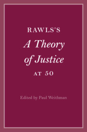 Rawls’s <i>A Theory of Justice</i> at 50