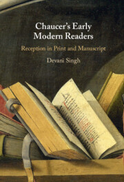 Chaucer's Early Modern Readers