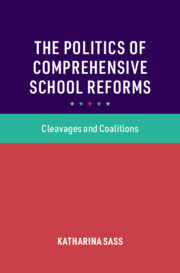 Cambridge Studies in the Comparative Politics of Education