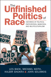 The Unfinished Politics of Race