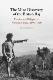 The Mizo Discovery of the British Raj
