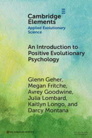 An Introduction to Positive Evolutionary Psychology