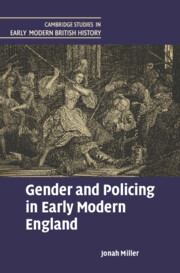 Gender and Policing in Early Modern England