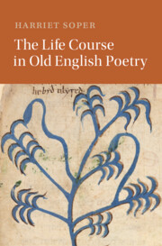 The Life Course in Old English Poetry