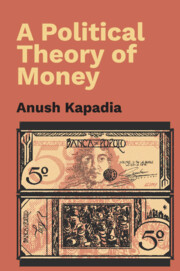A Political Theory of Money