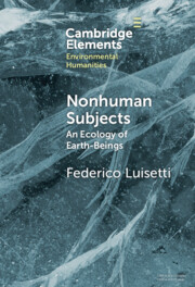 Elements in Environmental Humanities