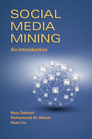 Social Media Mining: An Introduction