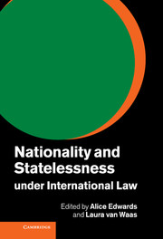 Nationality and Statelessness under International Law