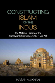 Constructing Islam on the Indus