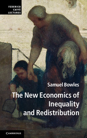 The New Economics of Inequality and Redistribution