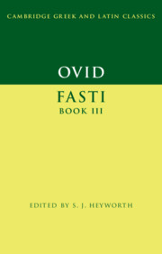 Ovid: <I>Fasti</I> Book 3