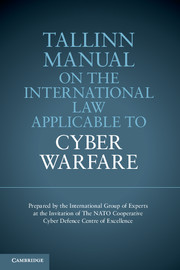 Tallinn Manual on the International Law Applicable to Cyber Warfare