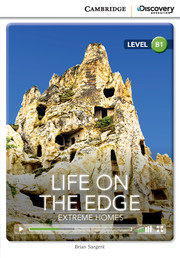 Life on the Edge: Extreme Homes Intermediate