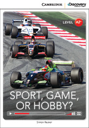 Sport, Game or Hobby? Low Intermediate