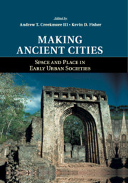 Making Ancient Cities