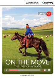 On the Move: The Lives of Nomads Low Intermediate