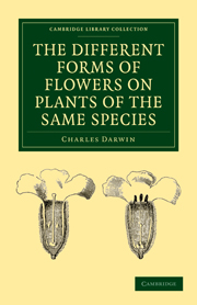 The Different Forms of Flowers on Plants of the Same Species Charles Darwin