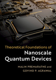 Theoretical Foundations of Nanoscale Quantum Devices