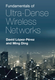 Fundamentals of Ultra-Dense Wireless Networks