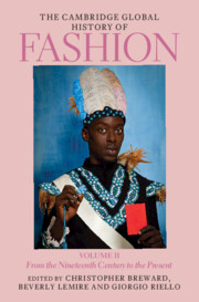 The Cambridge Global History of Fashion | Regional and world history:  general interest