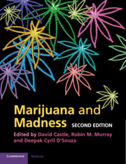 Marijuana and Madness