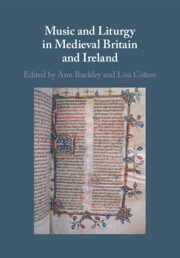 Music and Liturgy in Medieval Britain and Ireland