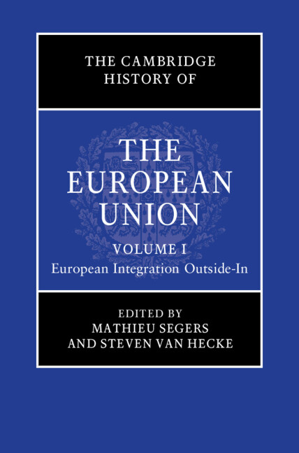 The Cambridge History Of The European Union