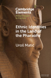 Ethnic Identities in the Land of the Pharaohs
