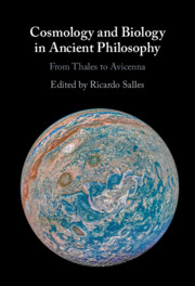 Cosmology and Biology in Ancient Philosophy