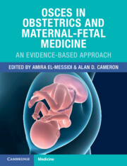 OSCEs in Obstetrics and Maternal-Fetal Medicine