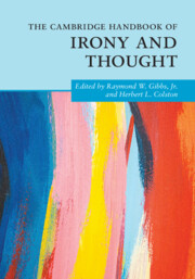 The Cambridge Handbook of Irony and Thought
