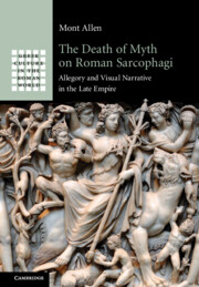 The Death of Myth on Roman Sarcophagi