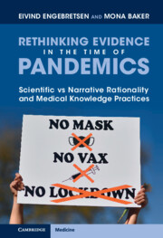 Rethinking Evidence in the Time of Pandemics
