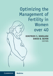 Optimizing the Management of Fertility in Women over 40