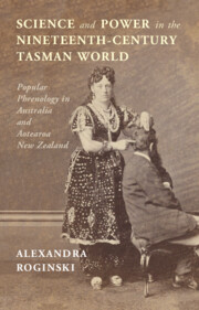 Science and Power in the Nineteenth-Century Tasman World